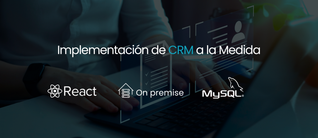 Implementación de CRM caso de éxito